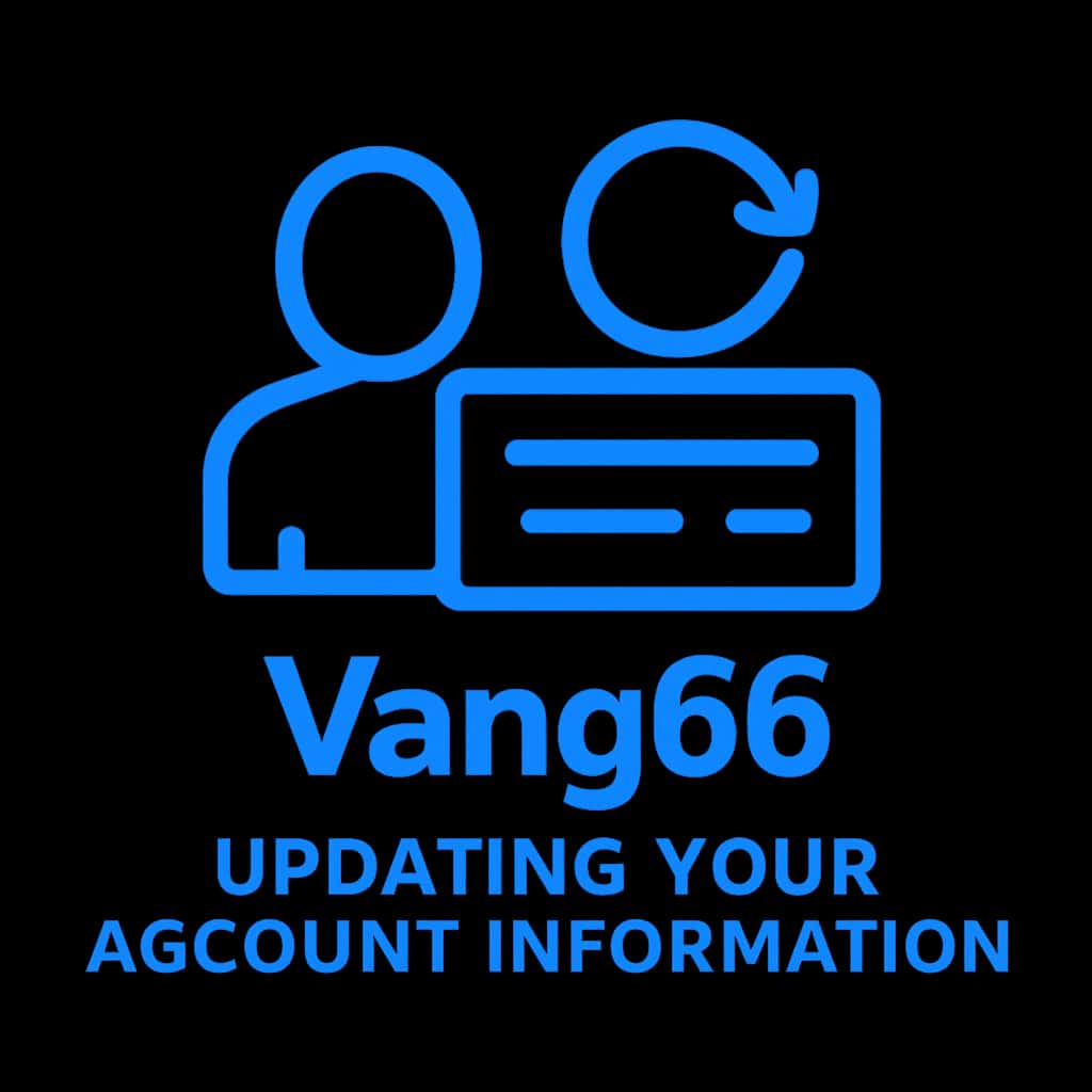 An icon representing the guide to updating Vang66 account information.